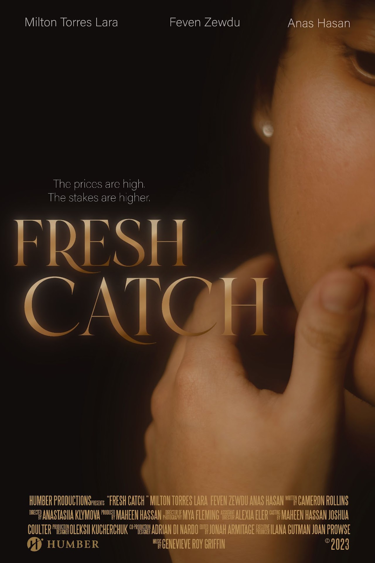Poster for Fresh Catch: the title in gold over a woman's face in shadow, above the tagline "The prices are high. The stakes are higher."